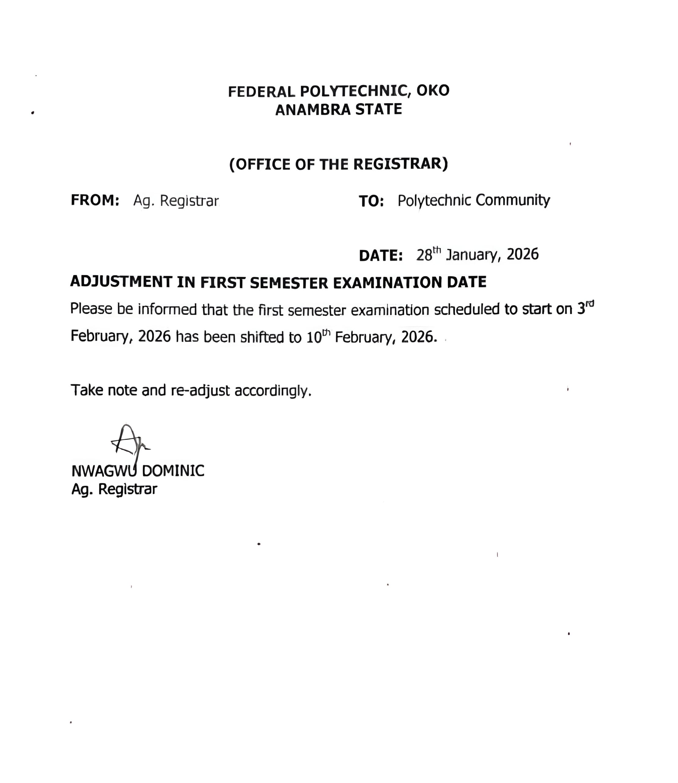 You are currently viewing ADJUSTMENT IN FIRST SEMESTER EXAMINATION DATE