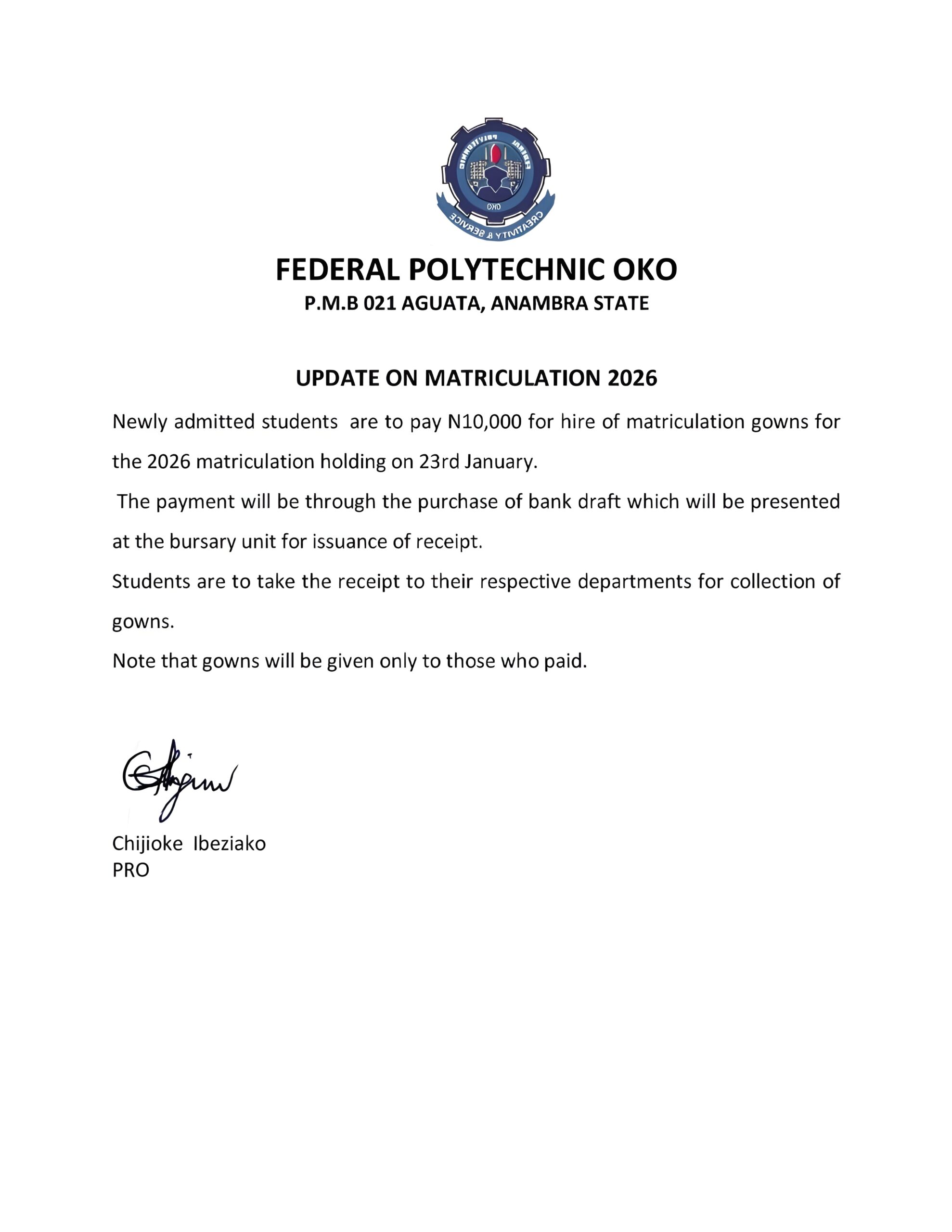 You are currently viewing UPDATE ON MATRICULATION 2026